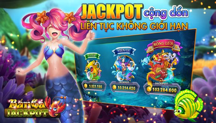 Game bắn cá Jackpot uy tín, đổi thưởng khủng không giới hạn Bắn cá Jackpot có ưu điểm nổi bật nào?