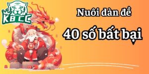 Nuôi dàn đề 40 số tăng cơ hội trúng lớn&nbsp;
