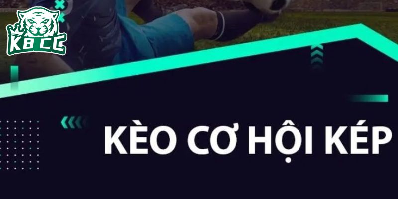 Kèo cơ hội kép là như thế nào? Tìm hiểu cách chơi chi tiết Tham khảo ví dụ chi tiết để hiểu hơn về kèo cược