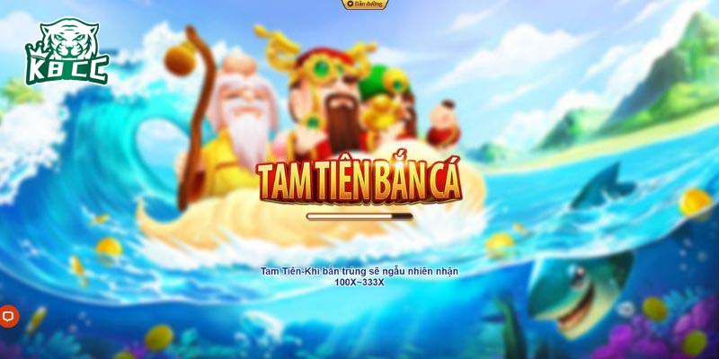 Tam Tiên Bắn Cá – Tựa game bắn cá hot nhất hiện nay Đôi nét về tựa game bắn cá Tam Tiên Bắn Cá